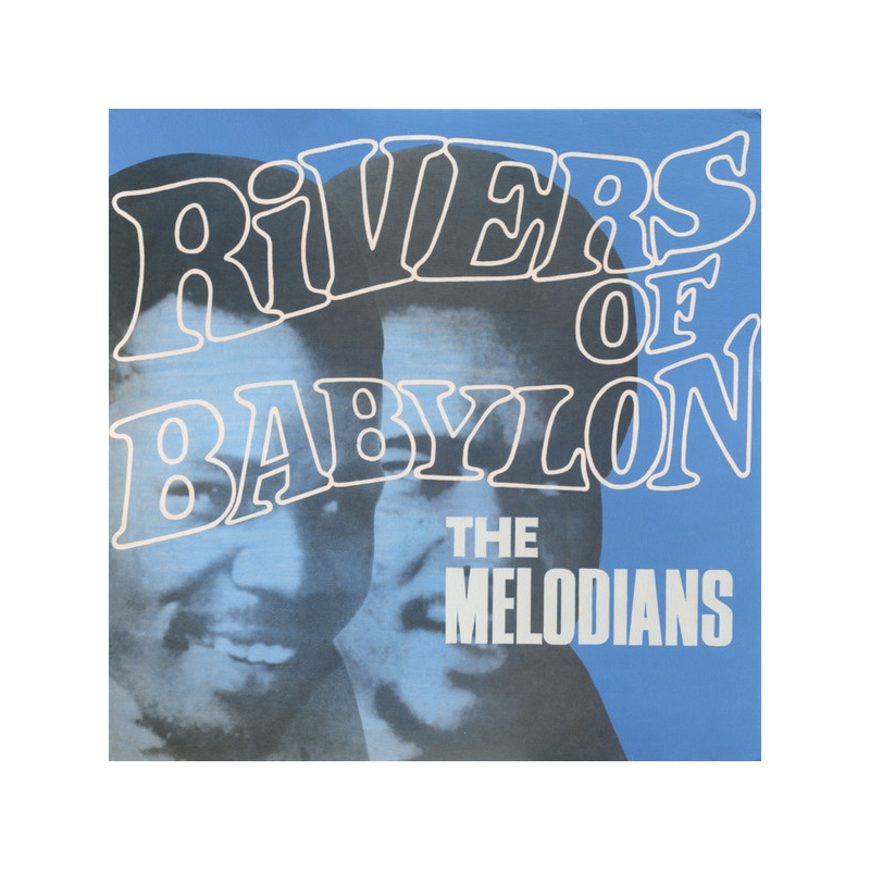 THE MELODIANS - Rivers Of Babylon LP @ Plaadimees
